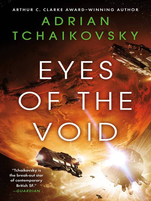 Title details for Eyes of the Void by Adrian Tchaikovsky - Available